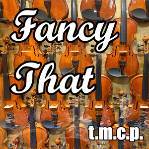 Fancy That