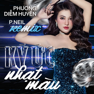 Ký Ức Nhạt Màu - Remix