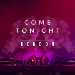 Come Tonight (Extended)