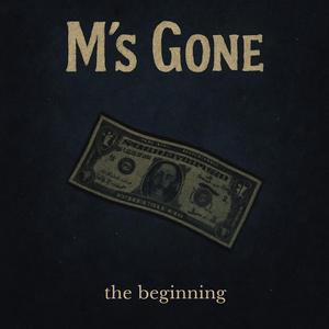 M's Gone (Intro)