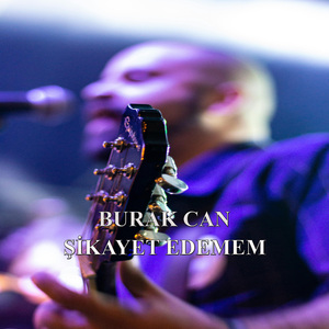 Şikayet Edemem