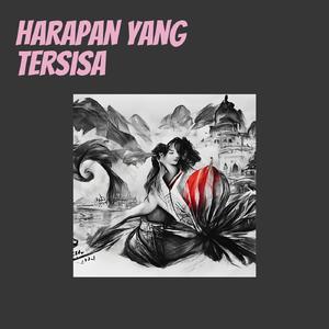 Harapan Yang Tersisa