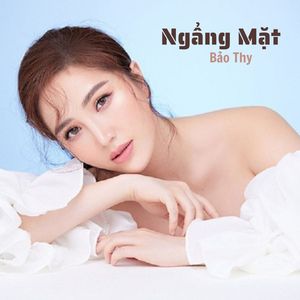 Ngẩng Mặt #1