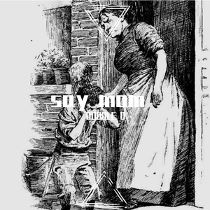 say mom（prod by Eee.T)