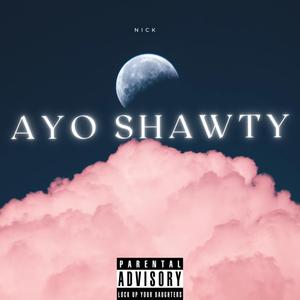 Ayo Shawty