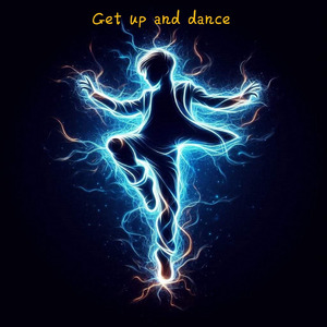 Get up and dance