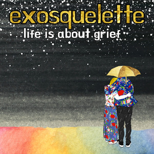 Life Is About Grief