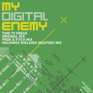 Time To Freak (Machines Welding Weapons Mix)
