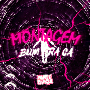 Montagem Bum pra Cá