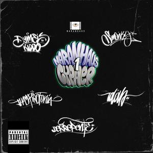 NaranHaus CYPHER 1 (feat. derrepente, smonky, dymeis & thay pirofonia)