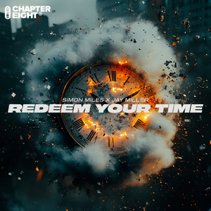 Redeem Your Time