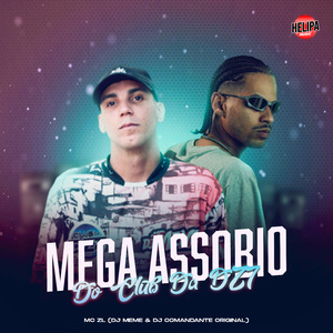 Mega Assobio do Club da Dz7
