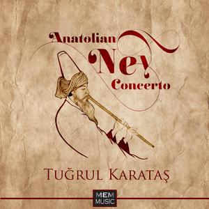 Anatolian Ney Concerto I