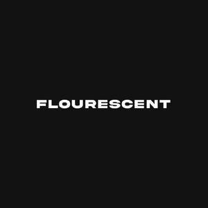 Flourescent