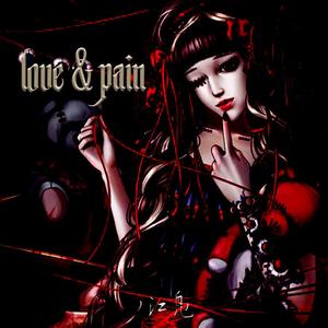 love & pain