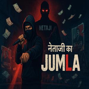 Netaji Ka Jumla