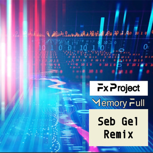 Memory Full (Seb Gel Extended Remix)