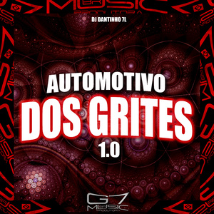 Automotivo dos Grites 1.0