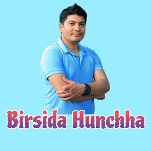 BIRSIDA HUNCHHA