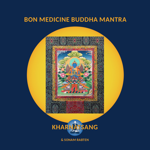 Bon Medicine Buddha Mantra