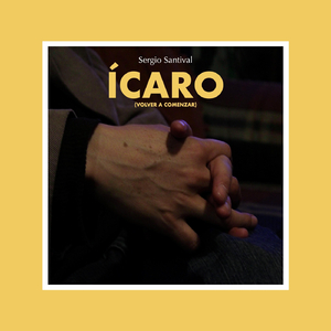 Ícaro (Volver a Comenzar)