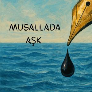 Musallada Aşk
