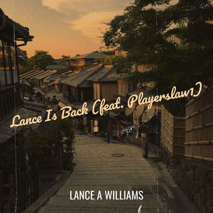 Lance Is Back