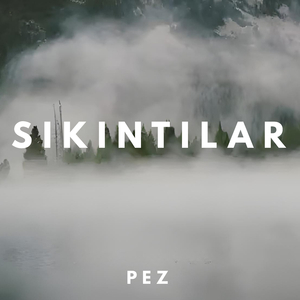 SIKINTILAR