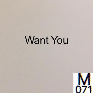 Want You 伴奏
