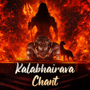 Kalabhairava Chant (1 hour)