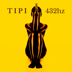 Tipi (432hz)