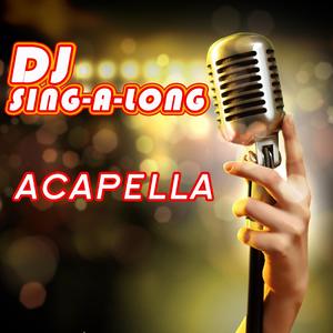 Acapella (Originally Performed by Karmin) [Karaoke Version]