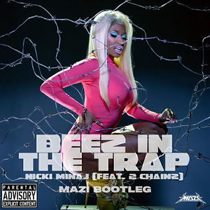 BEEZ IN THE TRAP (MAZI BOOTLEG)