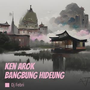 Ken Arok Bangbung Hideung