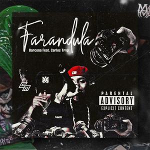 Farandula (feat. carlos trvp)