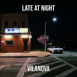 Late at Night