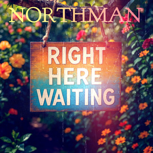 RIGHT HERE WAITING