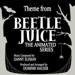 Beetlejuice - Theme from the Animated Series
