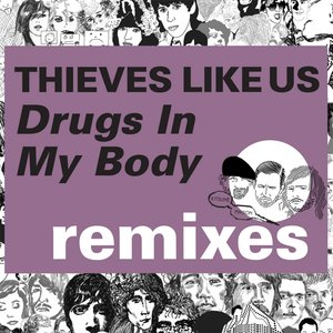 Drugs in My Body (Extended Mix)