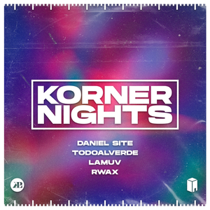 Korner Nights (Pt.1)