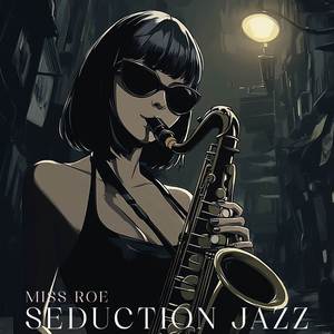 Seduction Jazz