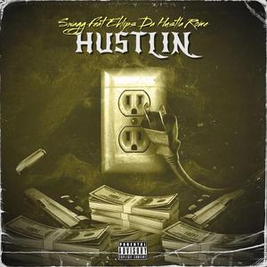 Hustlin (feat. Rome & Eklips Da Hustla)