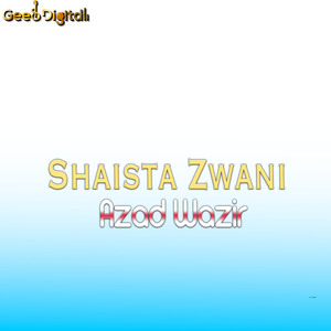 Wa Grana Fidaye Tota Pa Shahdata