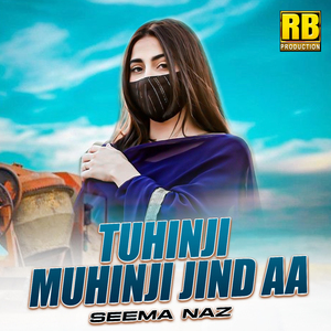 Tuhinji Muhinji Jind Aa