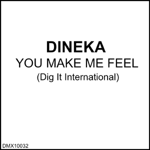 You Make Me Feel (Fix Version)