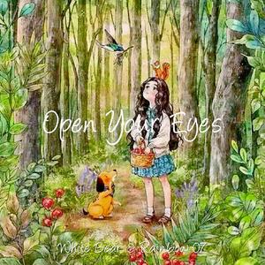 Open Your Eyes