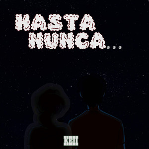 Hasta nunca