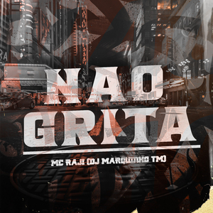 Nao Grita