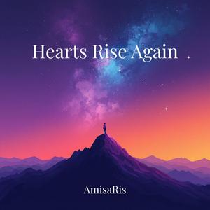 Hearts Rise Again