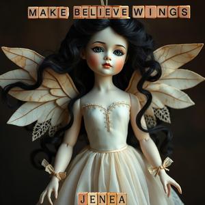 Make Believe Wings